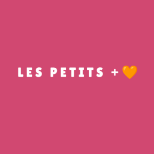 Les petits plus 🩷